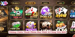 những chiến thuật phỏm hay nhất ai cũng nên biết