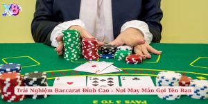 trải nghiệm baccarat đỉnh cao nơi may mắn gọi tên bạn